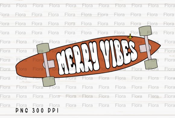 Merry Vibes Skateboard Christmas PNG: Festive Illustrations